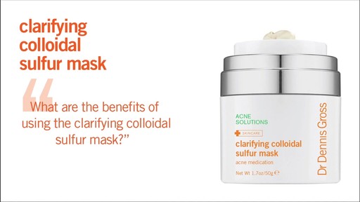 Dr. Dennis Gross Clarifying Colloidal Sulfur Mask - image 1 from the video
