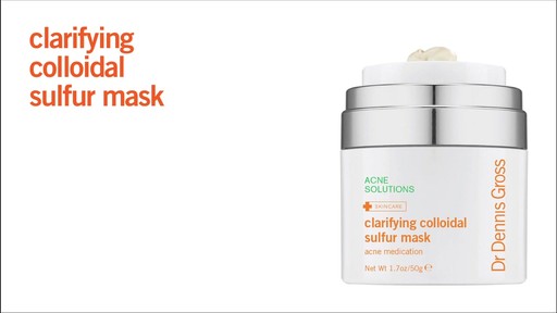 Dr. Dennis Gross Clarifying Colloidal Sulfur Mask - image 4 from the video
