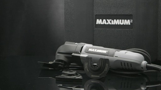 MAXIMUM Oscillating Tool - image 9 from the video