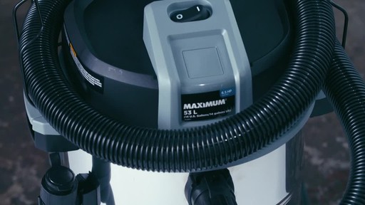 MAXIMUM Stainless Steel Wet Dry Vacuum, 53 L - image 5 from the video