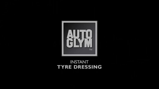 Autoglym Instant Tyre Dressing - image 1 from the video