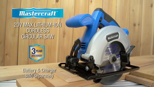 The Mastercraft 20-volt Lithium-Ion Cordless Circular Saw - image 10 from the video